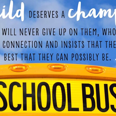 Students Need Champions Quote
