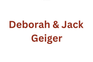 Deborah & Jack Geiger